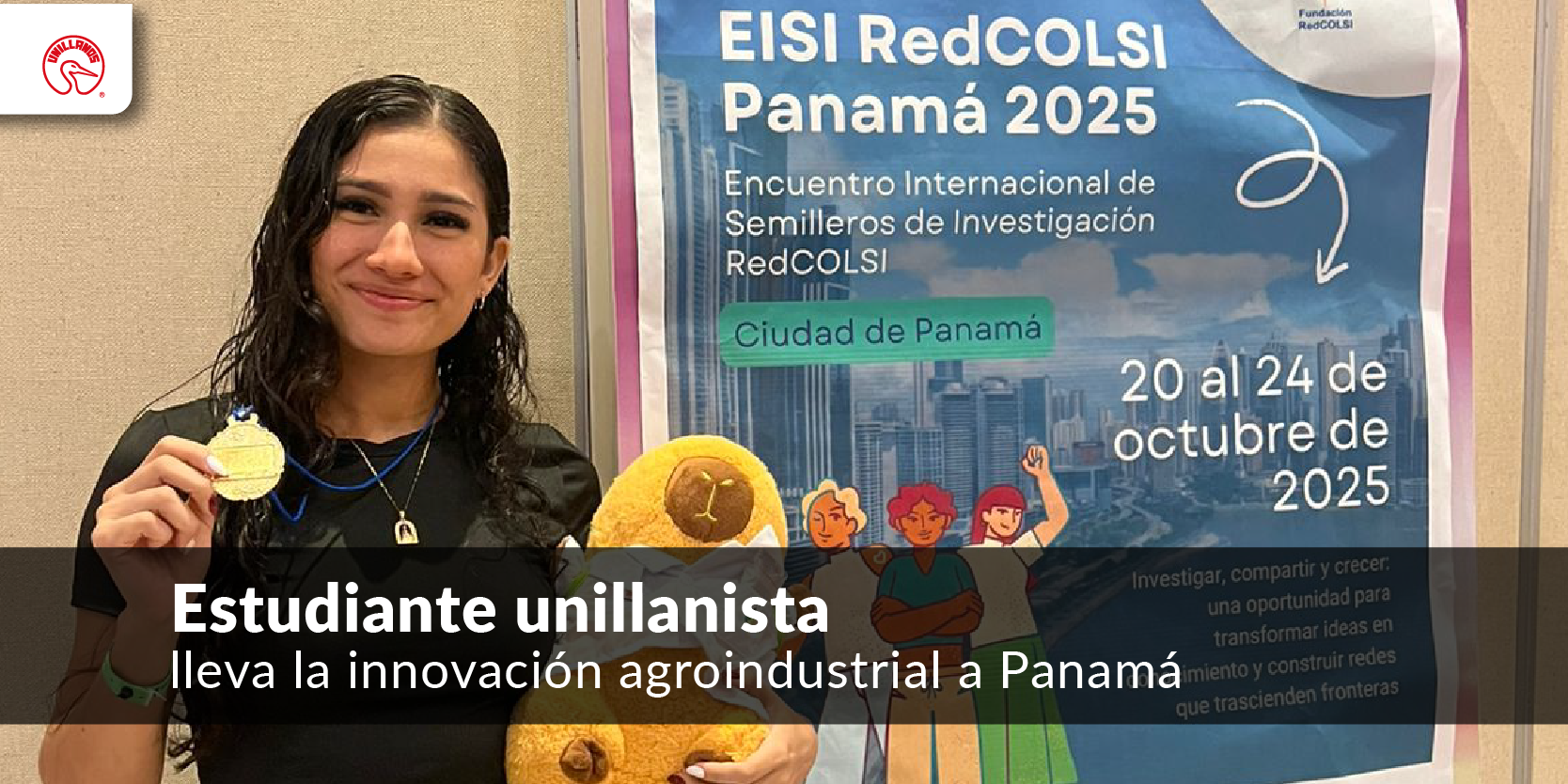 #nivo1m222Desc1 Estudiante unillanista lleva la innovación agroindustrial a Panamá